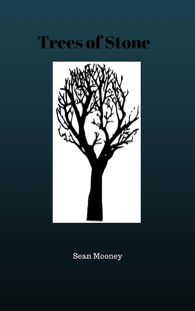 Trees of Stone