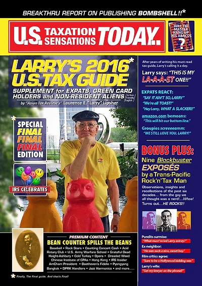Larry's 2016 U.S. Tax Guide 'Supplement' for U.S. Expats