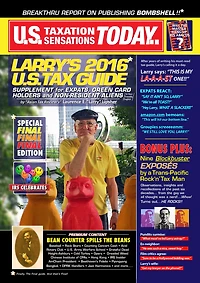 Larry's 2016 U.S. Tax Guide 'Supplement' for U.S. Expats