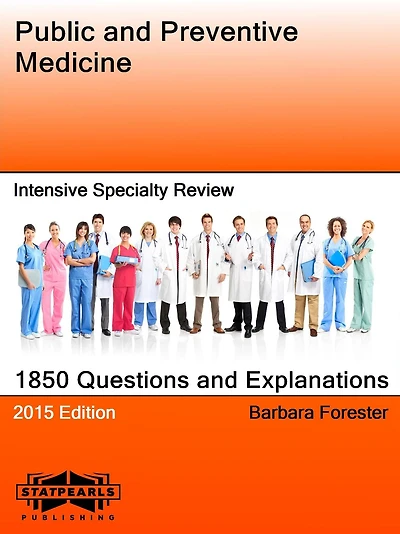 Public and Preventive Medicine Intensive Specialty Review