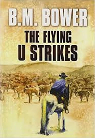 The Flying U Strikes
