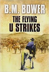 The Flying U Strikes