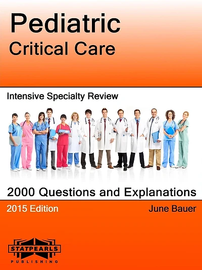 Pediatric Critical Care Intensive Specialty Review