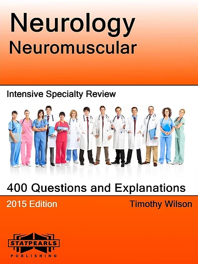 Neurology Neuromuscular Intensive Specialty Review