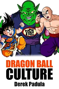 Dragon Ball Culture Volume 5: Demons