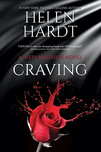 Craving (Steel Brothers Saga Series #1)