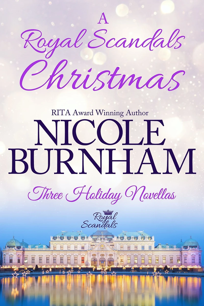 A Royal Scandals Christmas: Three Holiday Novellas