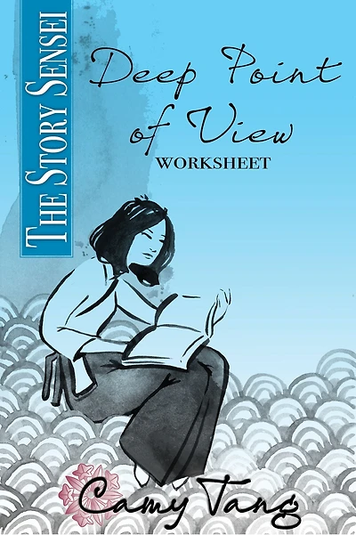 Story Sensei Deep Point of View worksheet