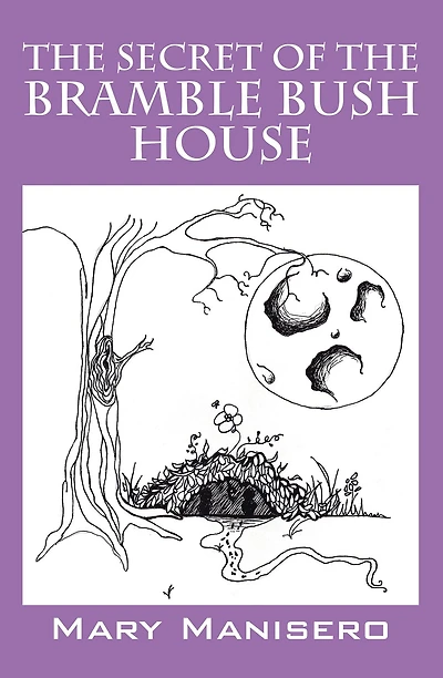 the Secret of Bramble Bush House