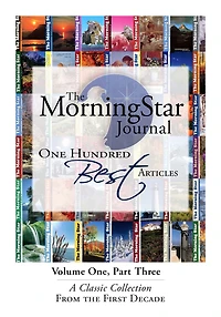 The MorningStar Journal 100 Best Articles Volume 1 Part 3
