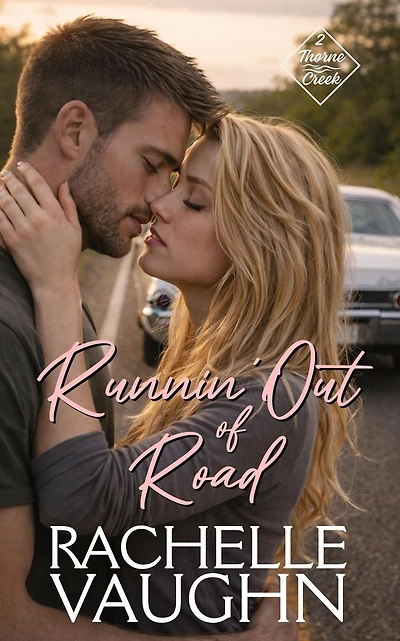 Runnin' Out of Road: A Steamy Road Trip Hitchhiker Romance Book