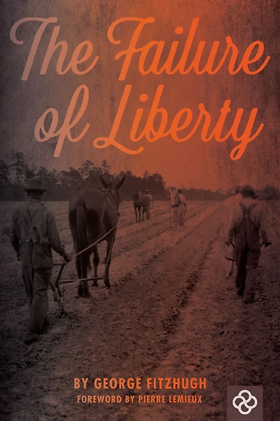 The Failure of Liberty