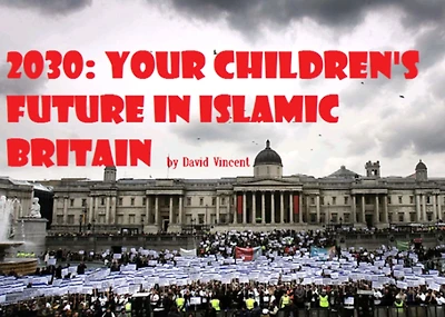 2030: Your Children's Future in Islamic Britain