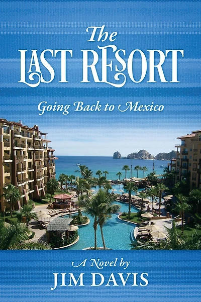 The Last Resort: A Novel
