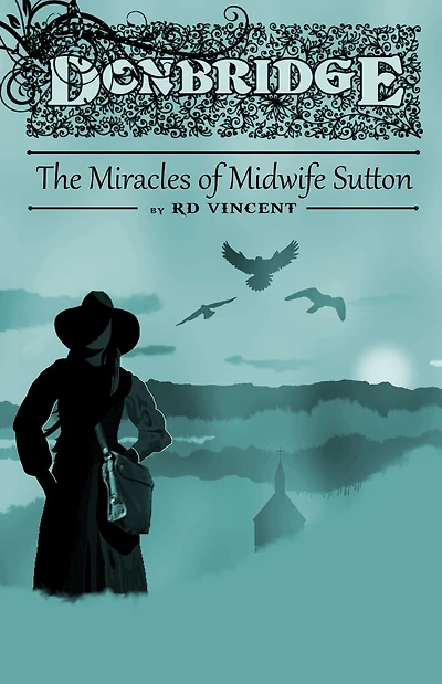 Donbridge: The Miracles of Midwife Sutton