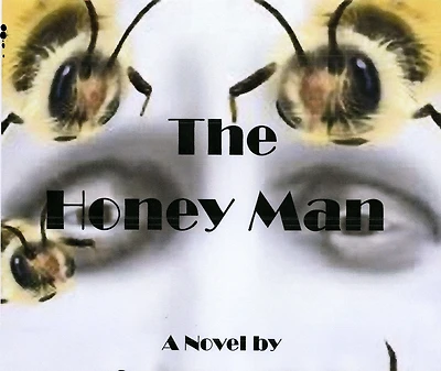 The Honey Man