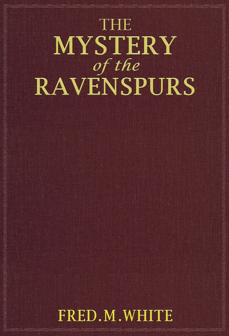 the Mystery of Ravenspurs