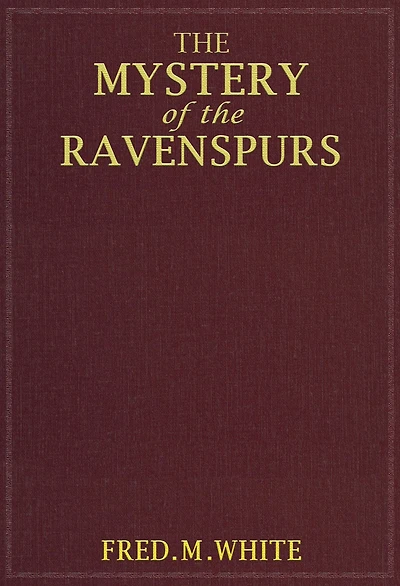 the Mystery of Ravenspurs