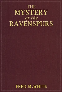 the Mystery of Ravenspurs