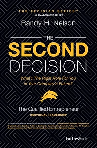 the Second Decision: QUALIFIED entrepreneur TM