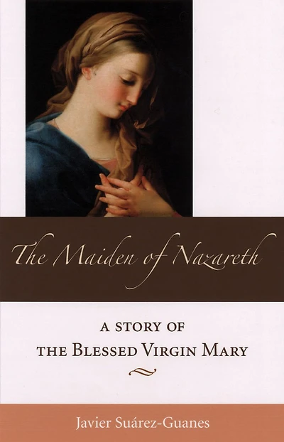 The Maiden of Nazareth