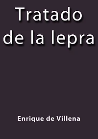 Tratado de la lepra