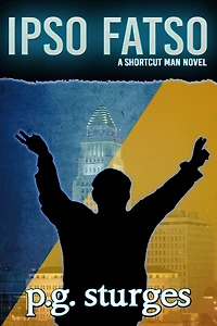Ipso Fatso - A Shortcut Man Novel