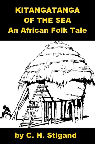 African Folk Tale - Kitangatanga of the Sea
