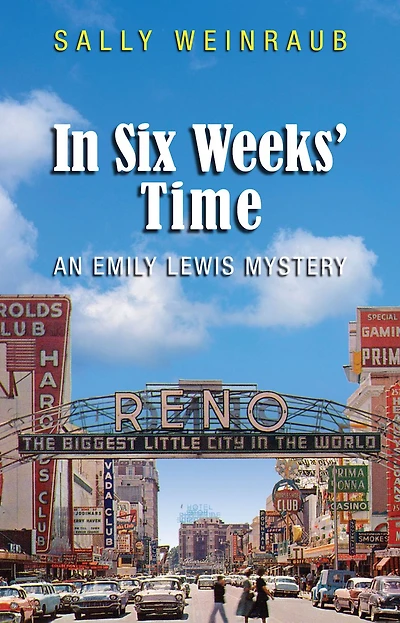 In Six Weeks' Time: An Emily Lewis Mystery