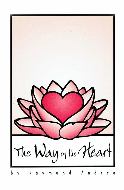 The Way of the Heart