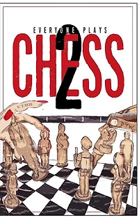 Everyone Plays Chess II