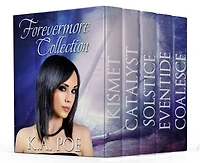 Forevermore, Books 1-5 (Paranormal Urban Fantasy Boxed Set): (Kismet, Catalyst, Solstice, Eventide, Coalesce)