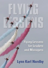 Flying Lessons for Leaders and Managers