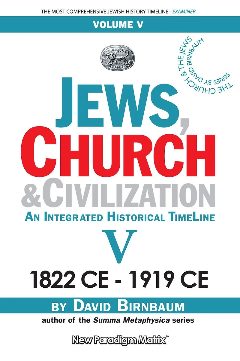 Jews, Church & Civilization 5 (part a)