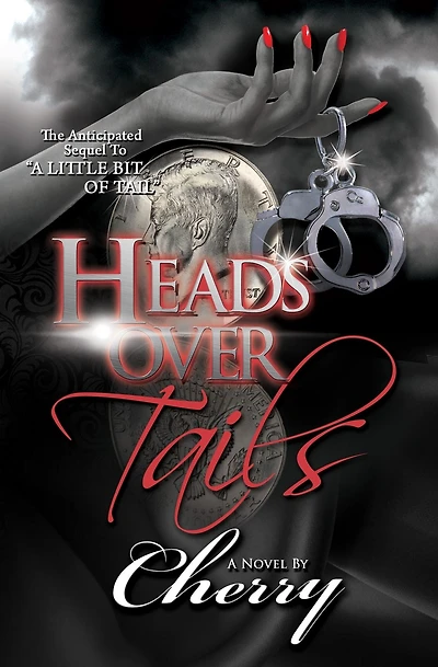 Heads Over Tails