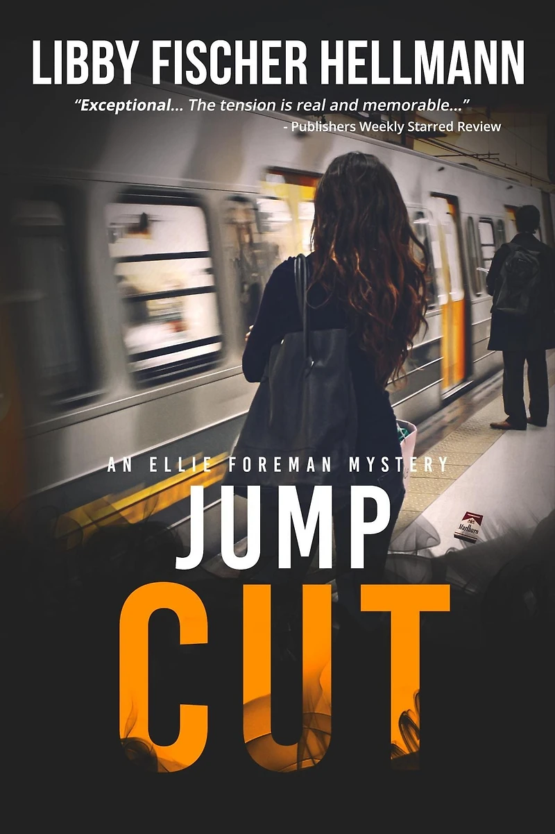 Jump Cut: An Ellie Foreman Mystery