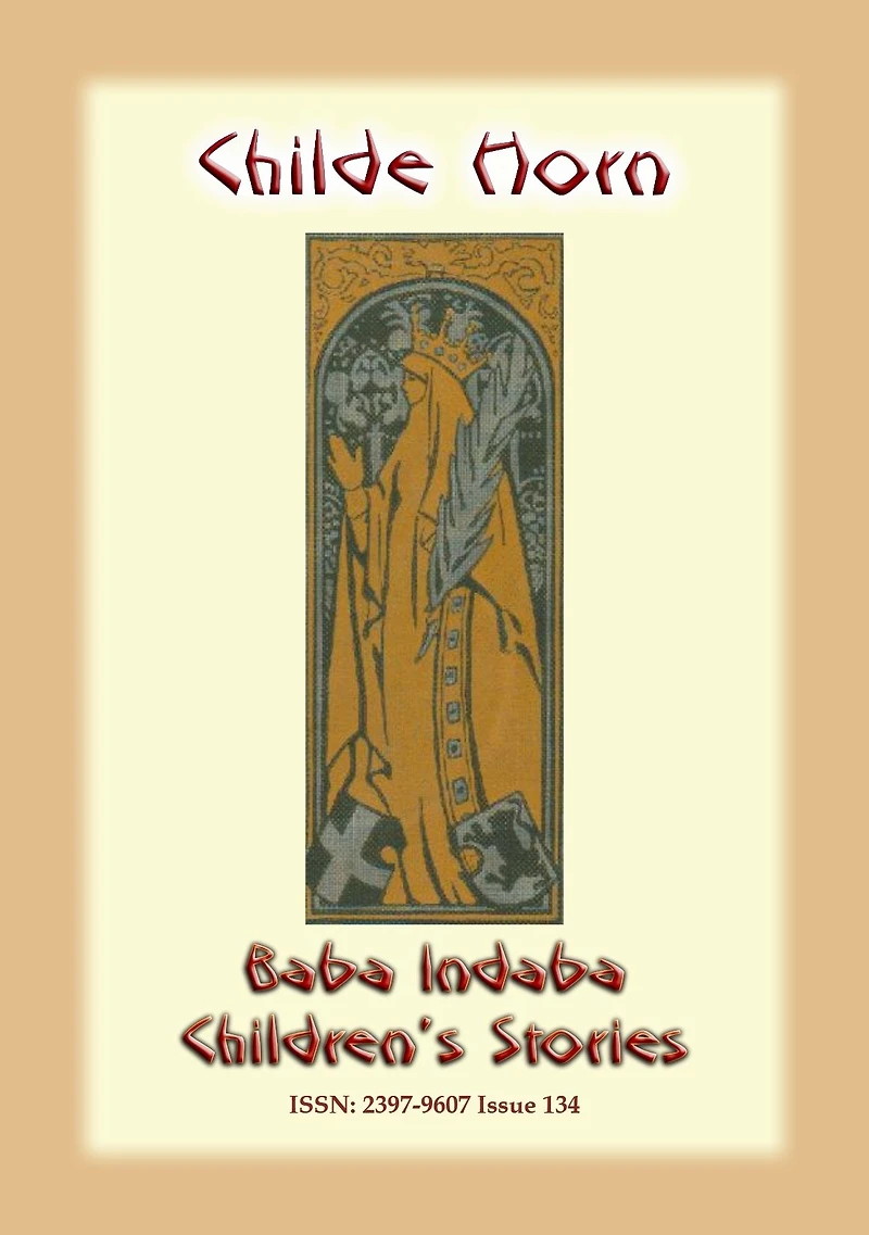 CHILDE HORN - An Ancient European Legend of the Chivalric order