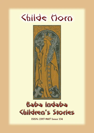 CHILDE HORN - An Ancient European Legend of the Chivalric order