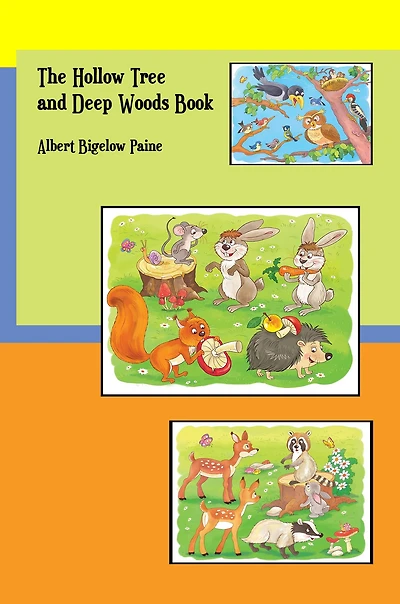 The Hollow Tree and Deep Woods Book