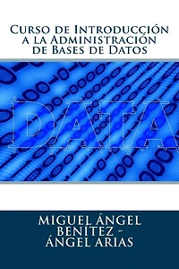 Curso de Introduccion a la Administracion de Bases de Datos