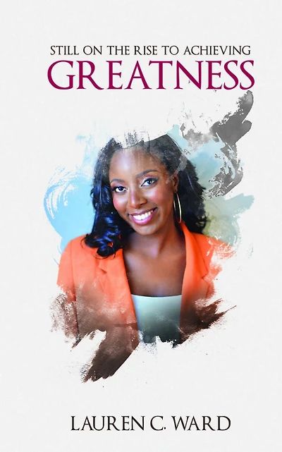 Still On the Rise to Achieving Greatness