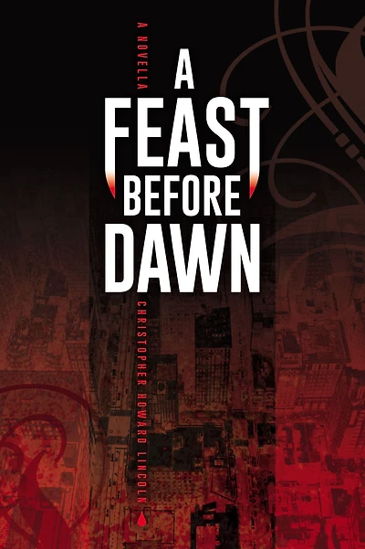 A Feast Before Dawn
