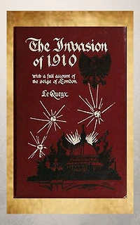 The Invasion of 1910