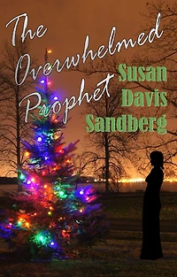 The Overwhelmed Prophet