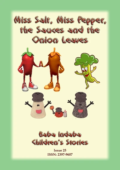 MISS SALT, MISS PEPPER, THE SAUCES AND THE ONION LEAVES - An African Folk Tale