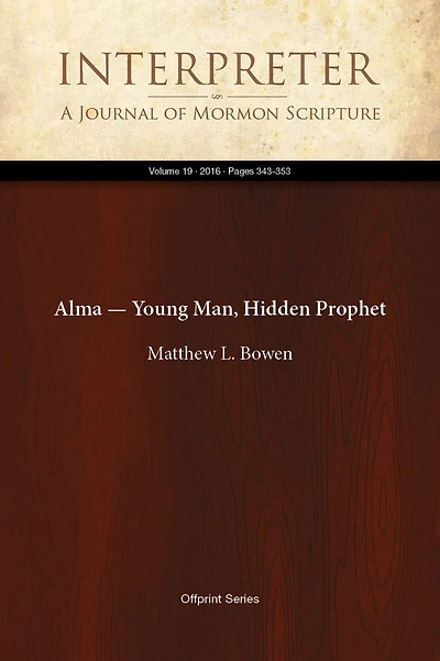Alma Young Man, Hidden Prophet