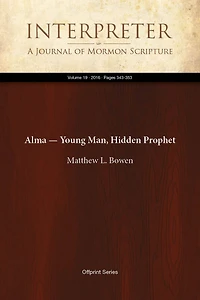 Alma Young Man, Hidden Prophet