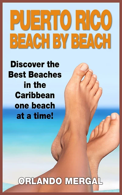 Puerto Rico Beach By Beach