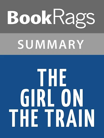 The Girl on the Train by Paula Hawkins Summary & Study Guide