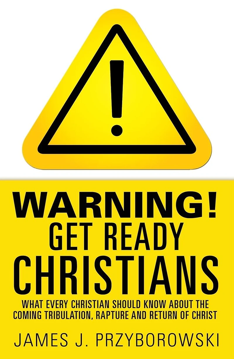 WARNING! Get Ready Christians